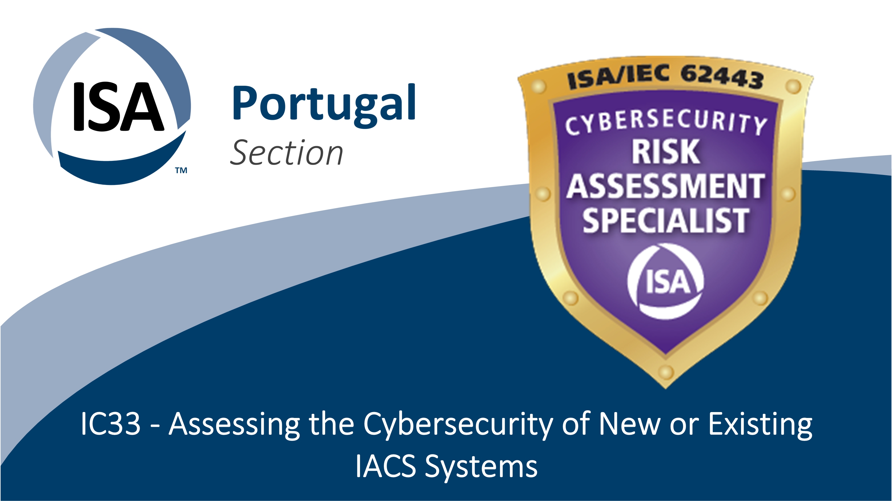 Isa Classes Curso de formação em Cibersegurança da ISA: IC33 – 1ª Edição (presencial)